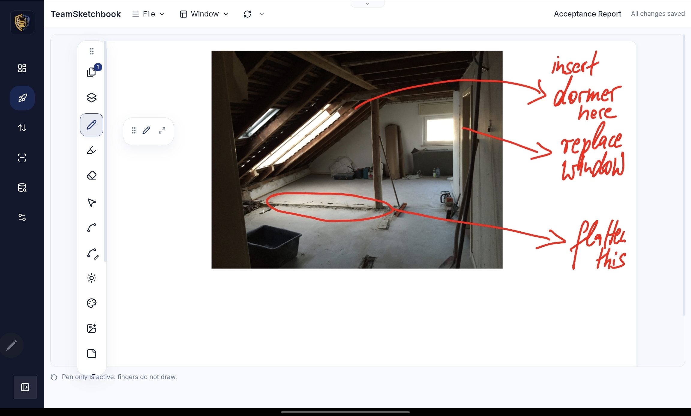 Acceptance Report page with an attic renovation photo annotated in red ink: insert dormer here, replace window, and flatten this